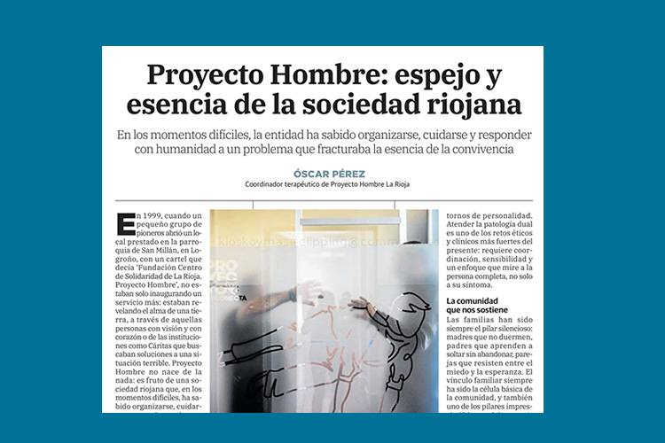 «PROYECTO HOMBRE: ESPEJO Y ESENCIA DE LA SOCIEDAD RIOJANA»